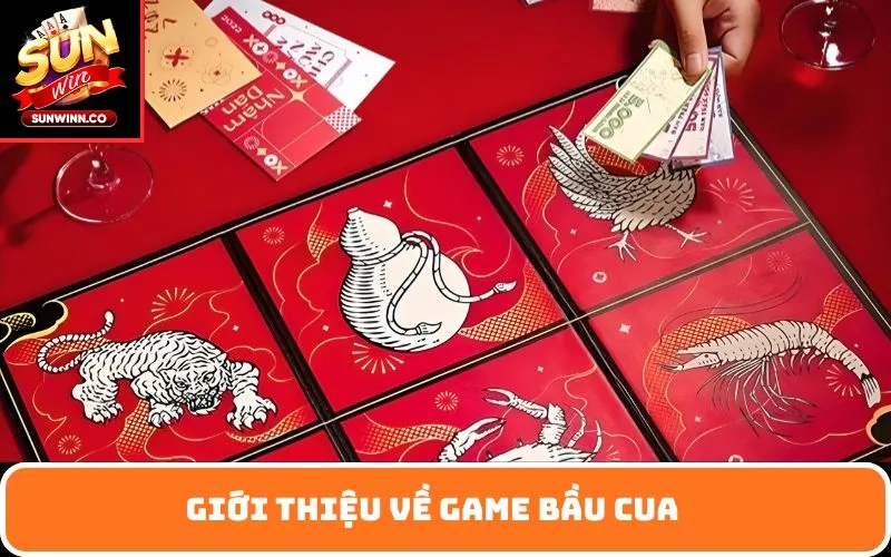 Giới thiệu về game Bầu Cua